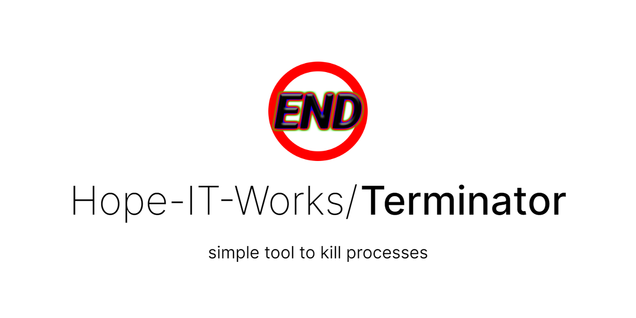 Github Hope It Works Terminator Simple Tool To Kill Processes