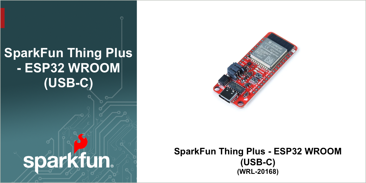 SparkFun_Thing_Plus_ESP32_WROOM_C