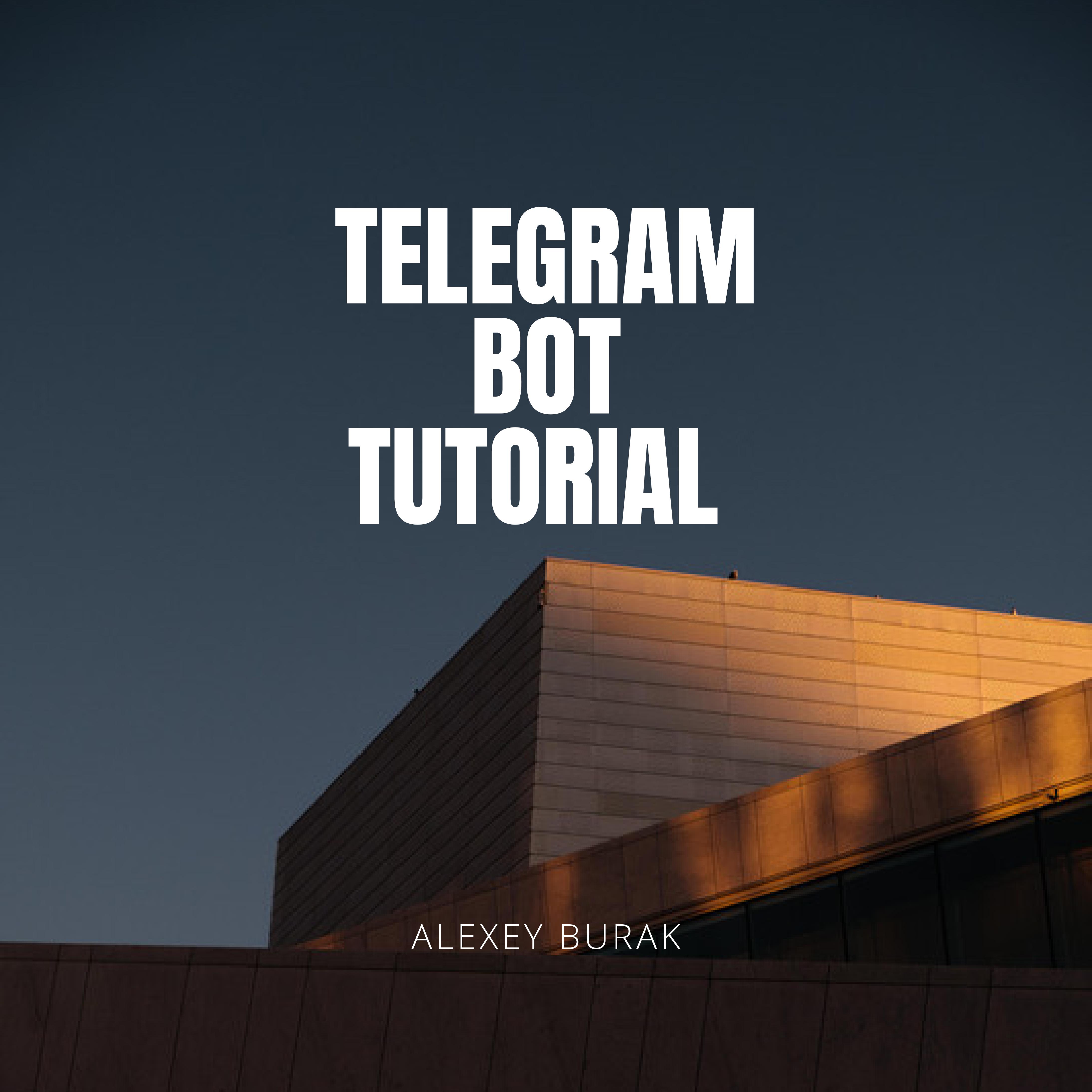 telegram-bot-tutorial