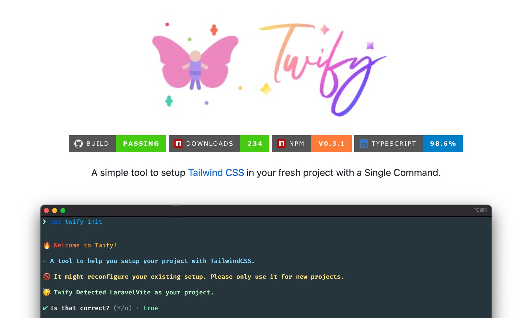 GitHub - tzsk/twify: A Tool to Setup TailwindCSS With a Single Command