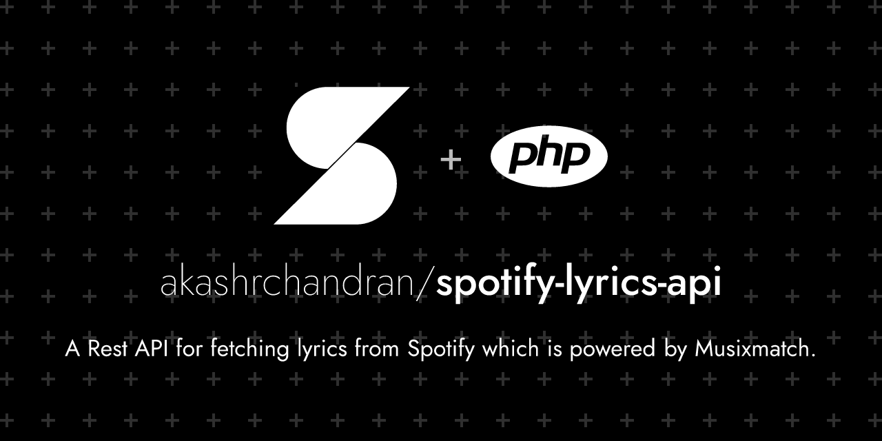 akashrchandran/spotify-lyrics-api