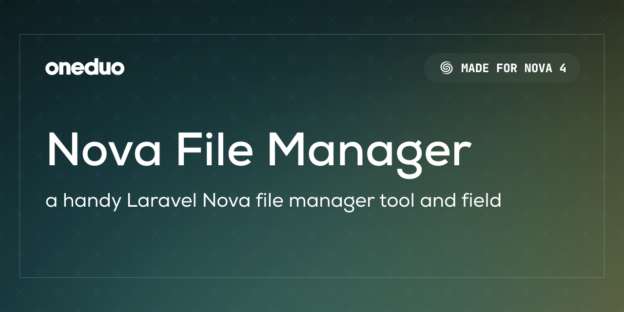 oneduo/nova-file-manager