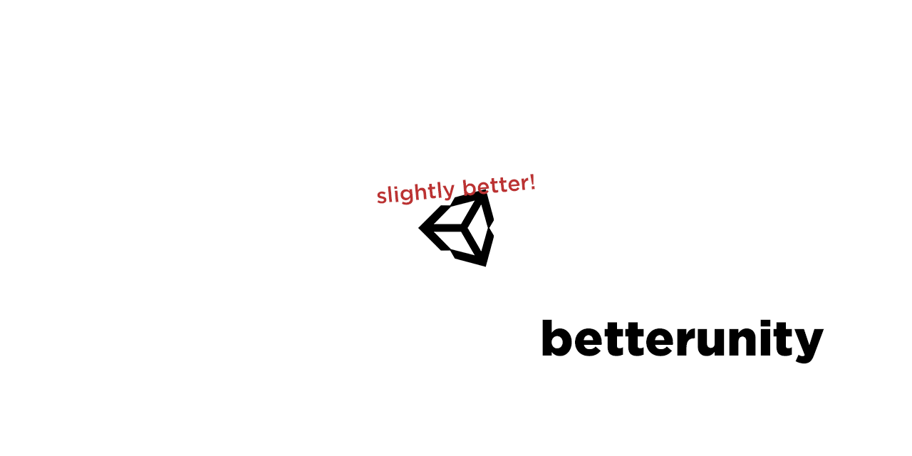 sudotman/BetterUnity