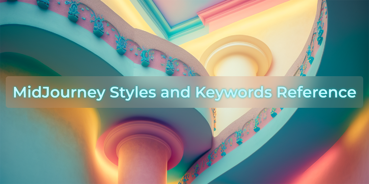 midjourney-styles-and-keywords-reference