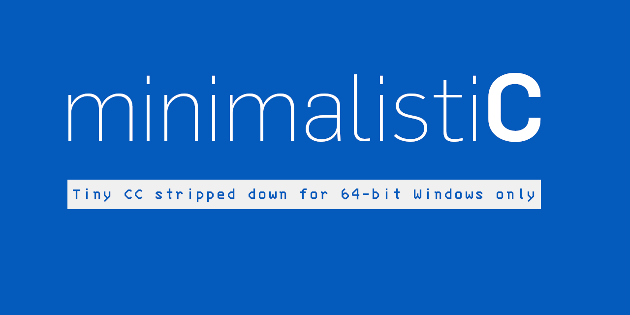 GitHub - pducklin/minimalisti-C: Stripped-down release of Tiny CC for ...