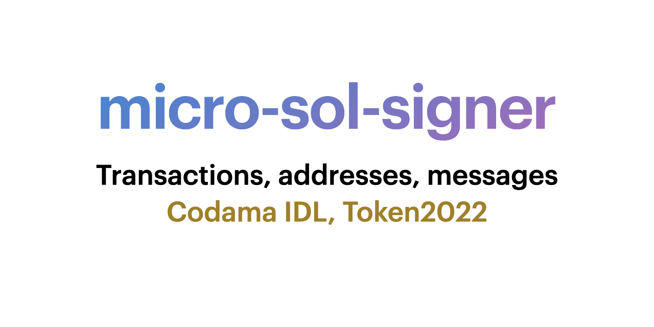 micro-sol-signer