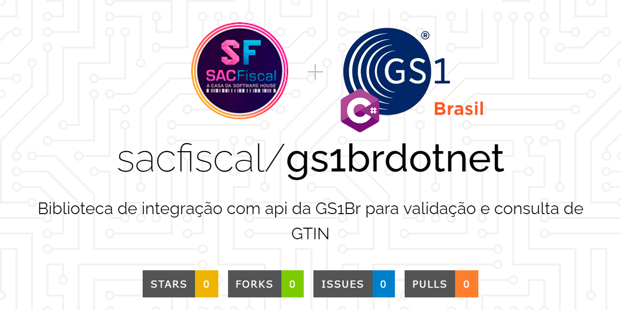 GitHub - sacfiscal/gs1brdotnet: Biblioteca de integração com api da ...