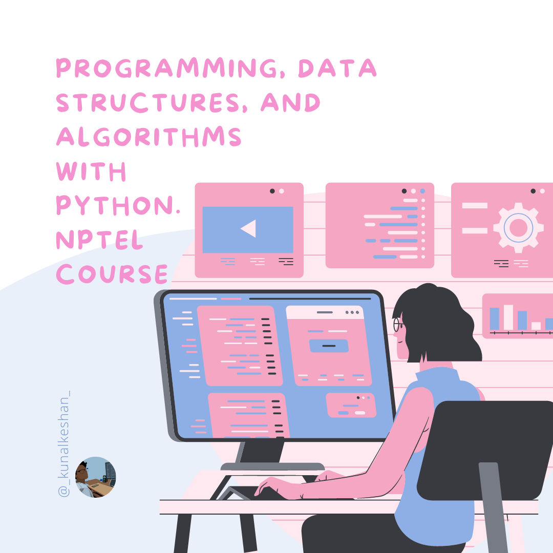 Programming-Data-Structures-and-Algorithms-using-Python-NPTEL-Course