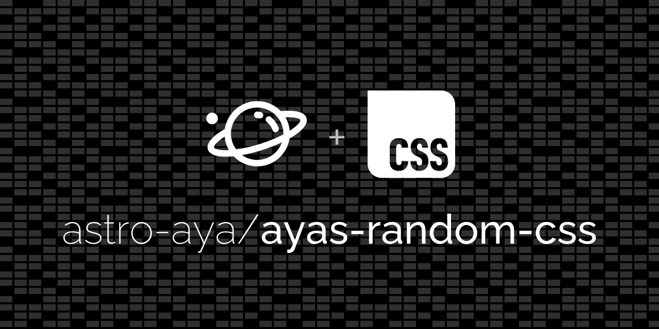 ayas-random-css