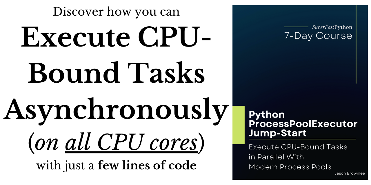 pythonprocesspoolexecutorjumpstart