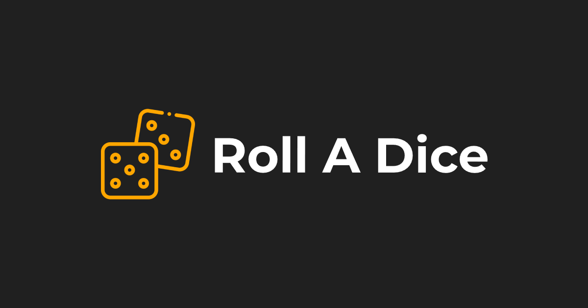 Roll-A-Dice