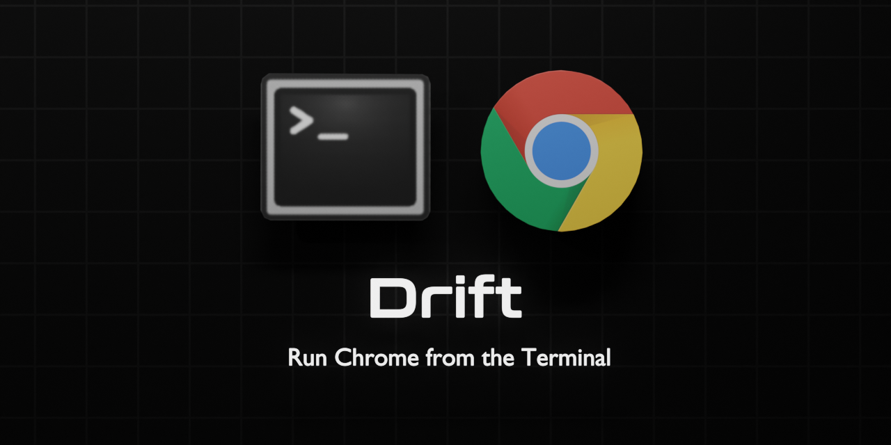 GitHub Sinclairzx81 drift Run Chrome From The Terminal
