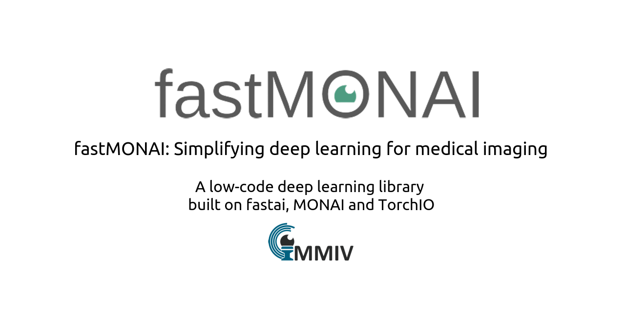 fastMONAI