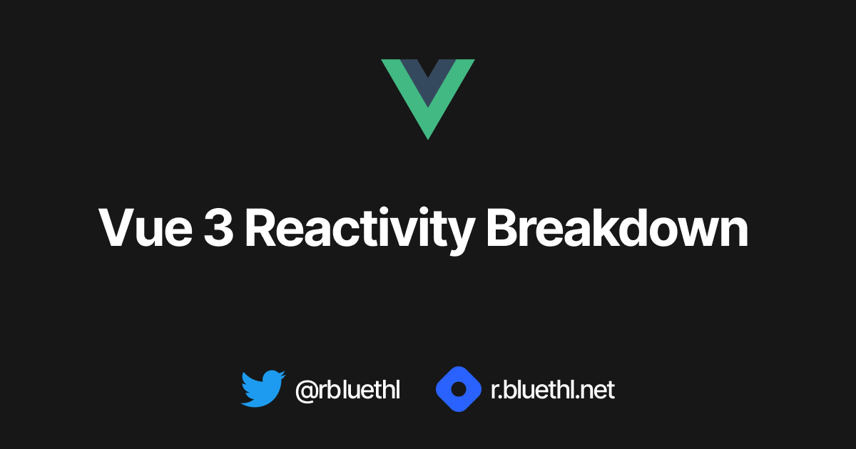 vue3-reactivity-breakdown