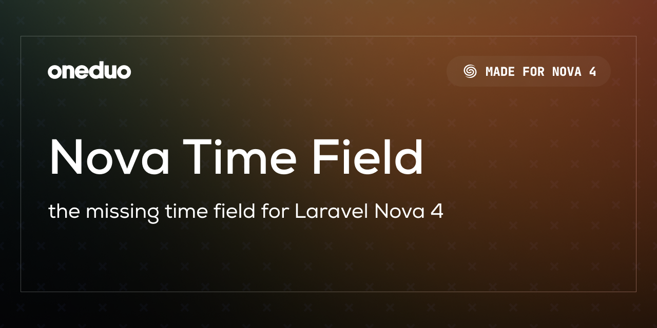 GitHub - oneduo/nova-time-field: The missing Laravel Nova time field