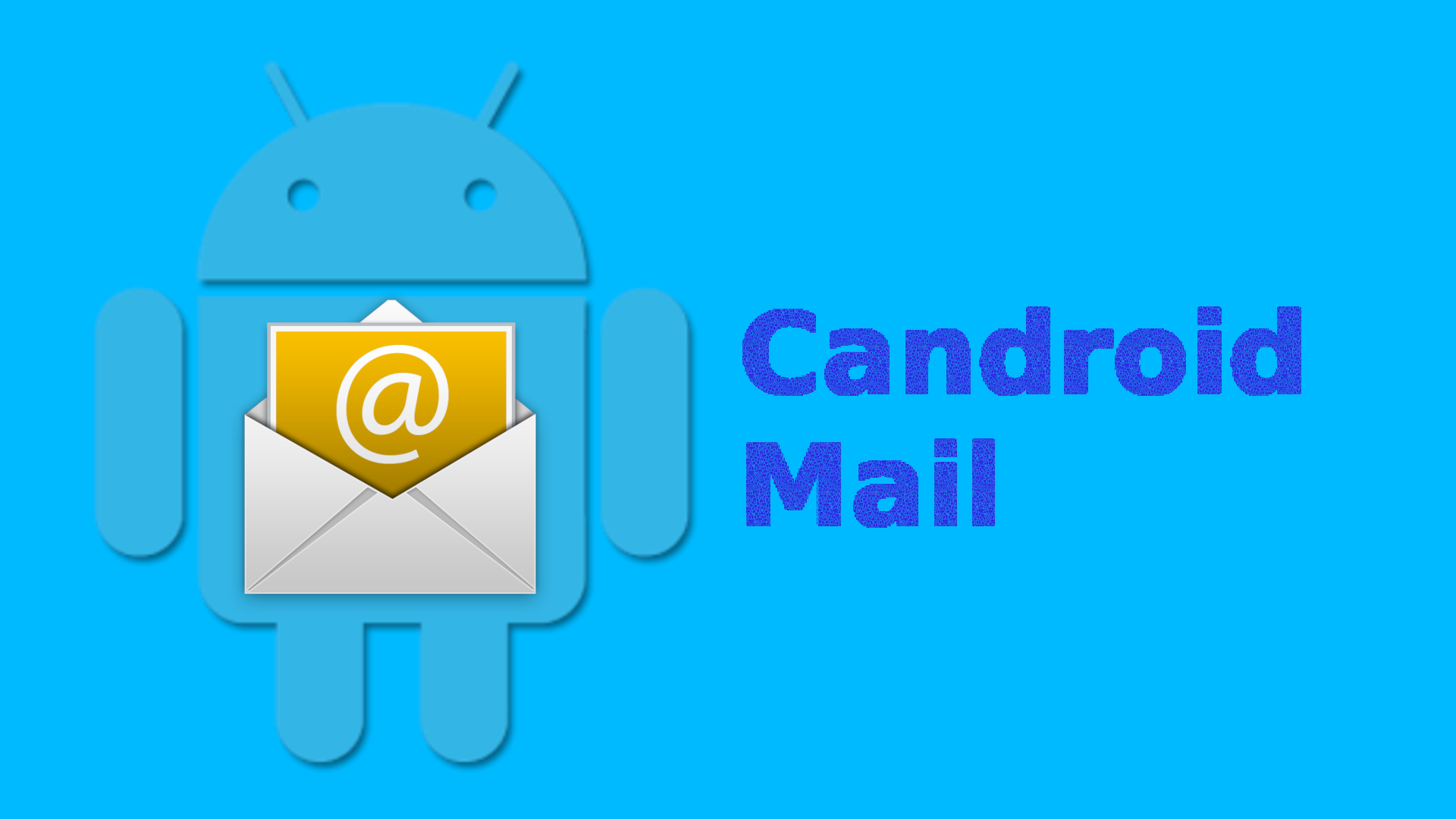 Candroid-Mail