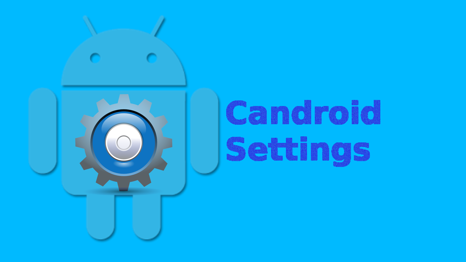 Candroid-Settings