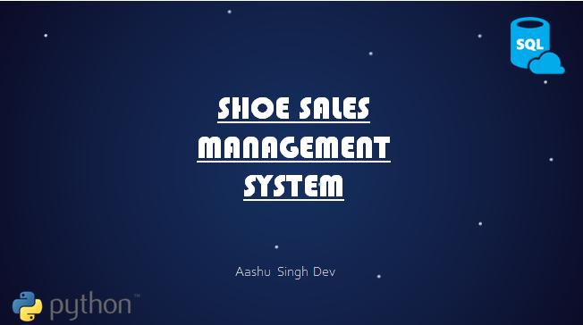 GitHub - Dev7083/SHOE-SALES-MANAGEMENT-SOFTWARE: Basic demonstration of ...