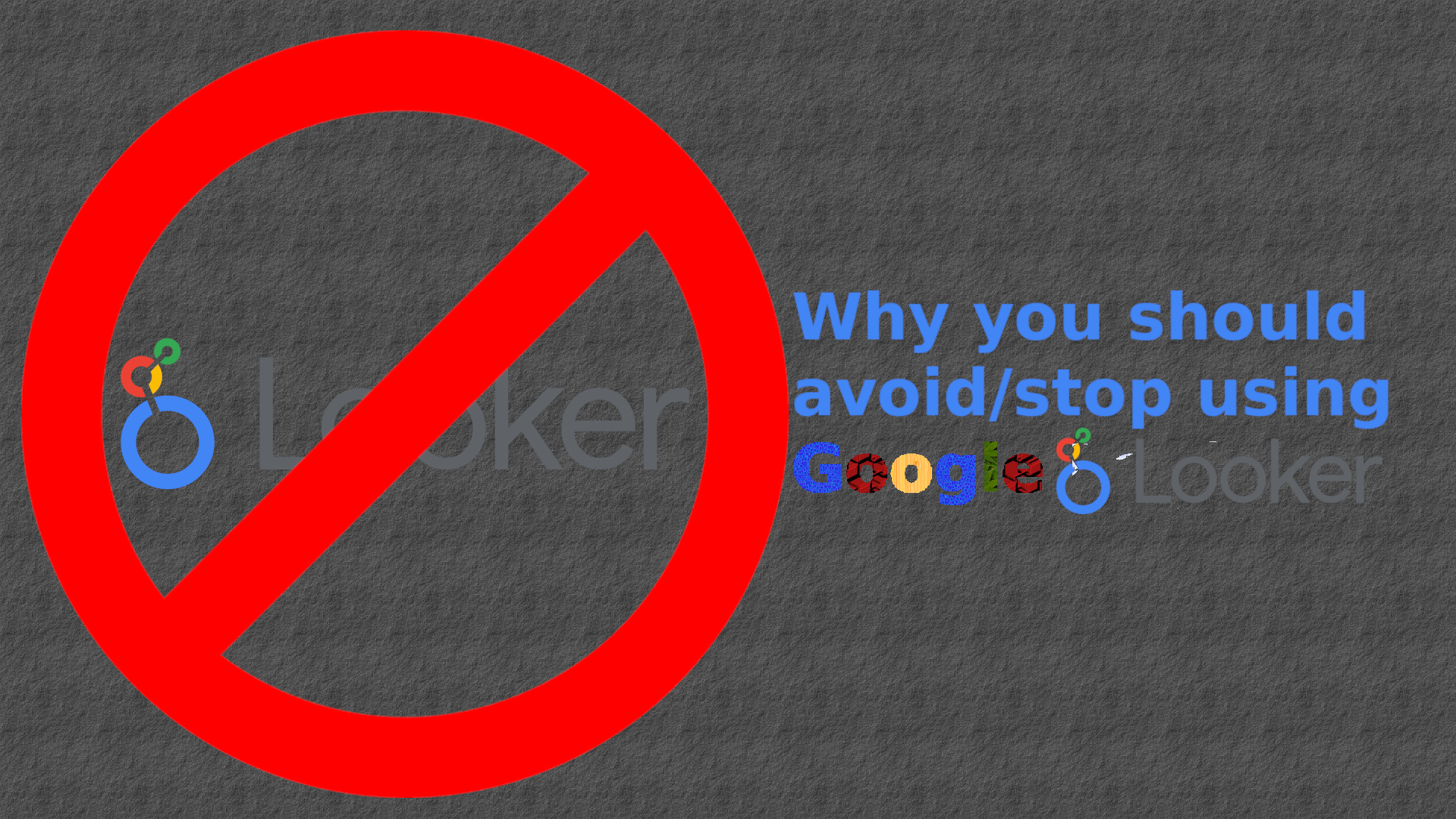 why-you-should-stop-using-google-looker