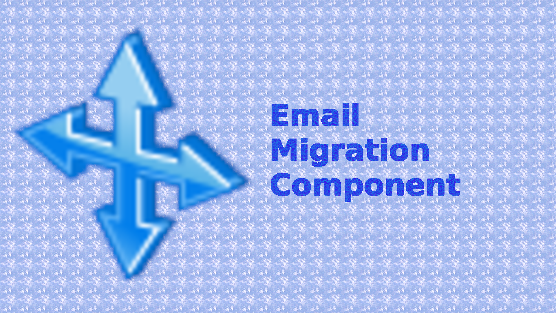 email_migration_component