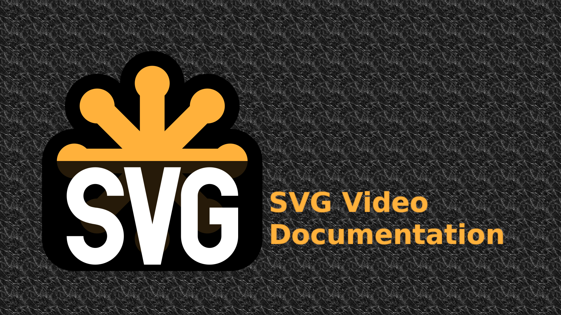 SVG-Video_Docs