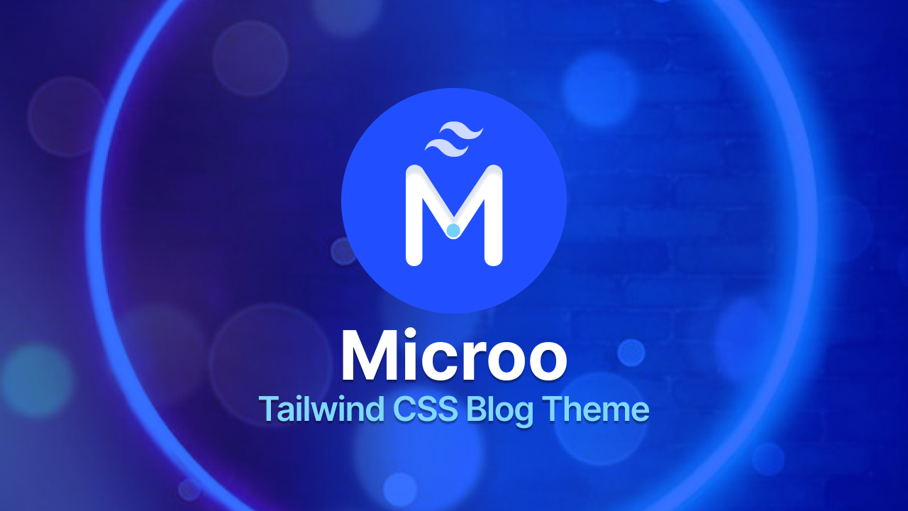 microo-tailwind-blog-theme