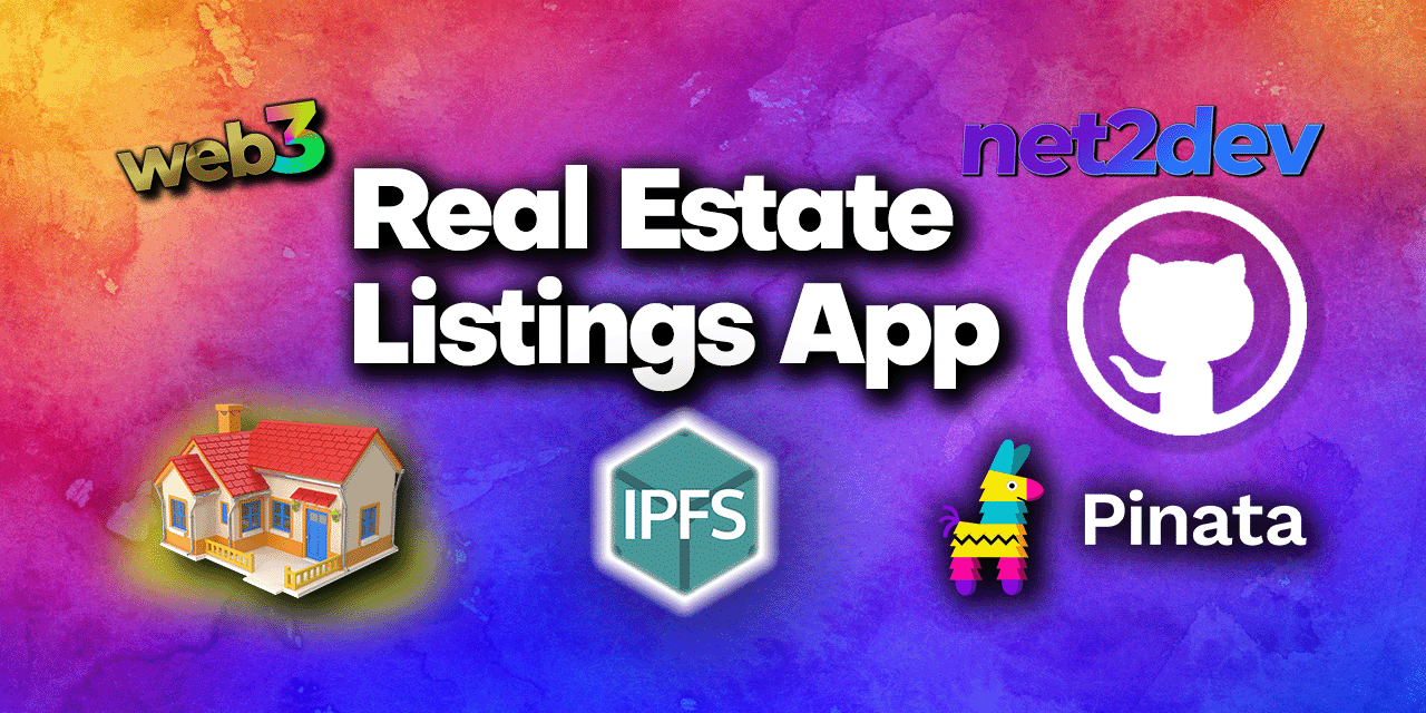 web3-pinata-ipfs-real-estate-app