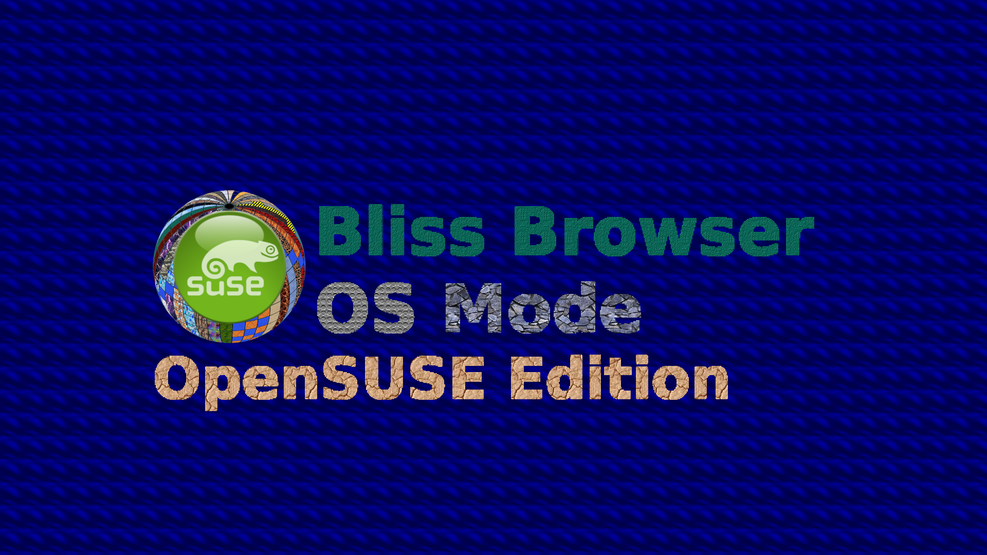 bliss_browser_osmode_opensuse_shell