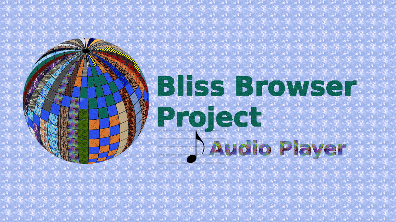 Bliss_Browser_AudioPlayer