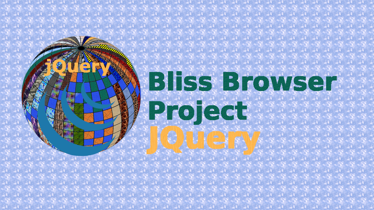 Bliss_Browser_JQuery