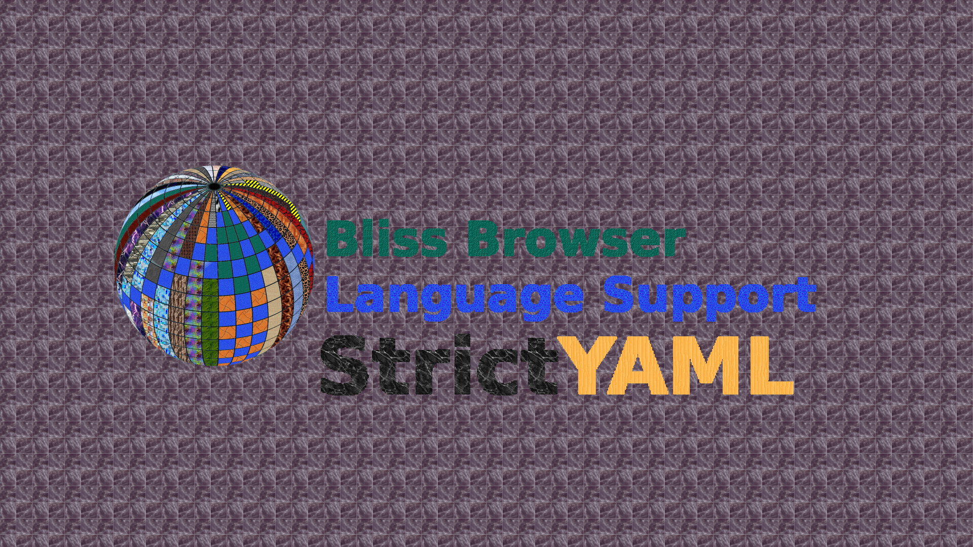 Bliss_Browser_StrictYAML