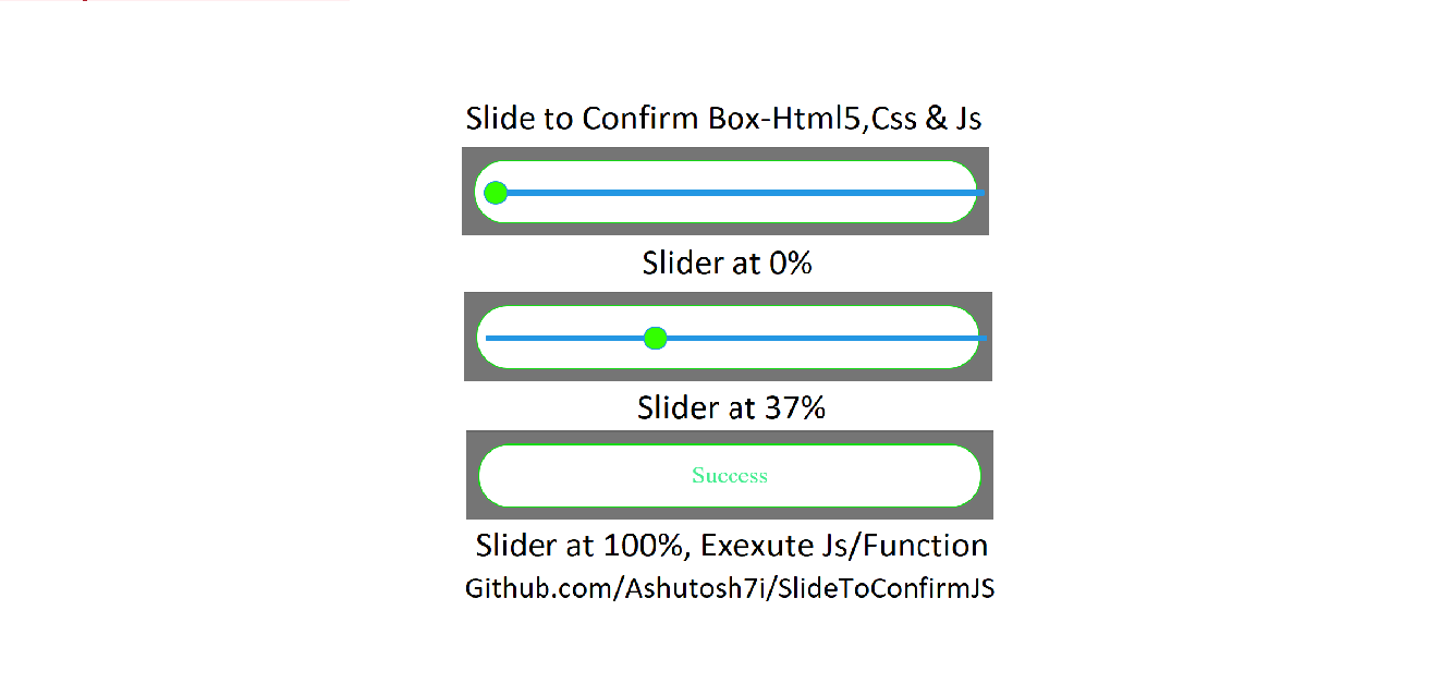 GitHub - ashutosh7i/SlideToConfirmJS: a simple slide to confirm html ...