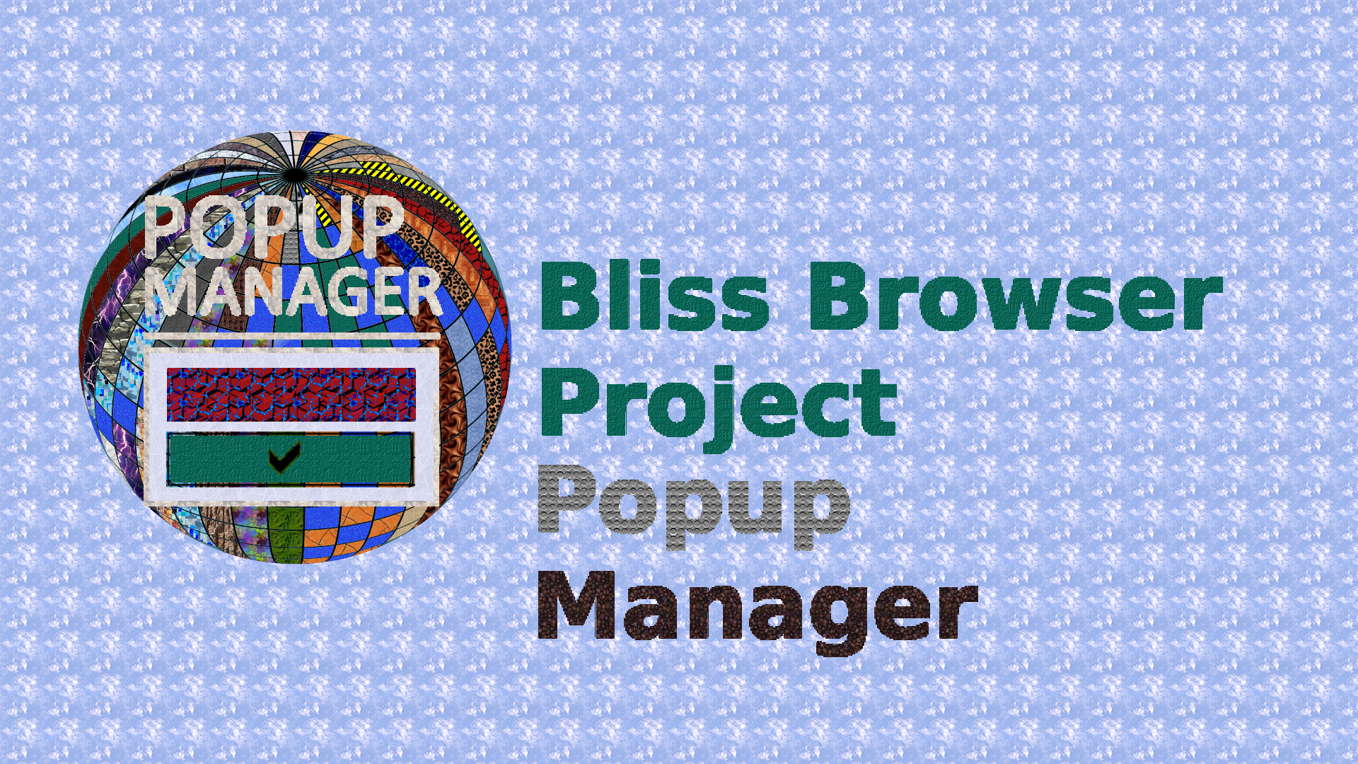 Bliss_Browser_Popup-Manager