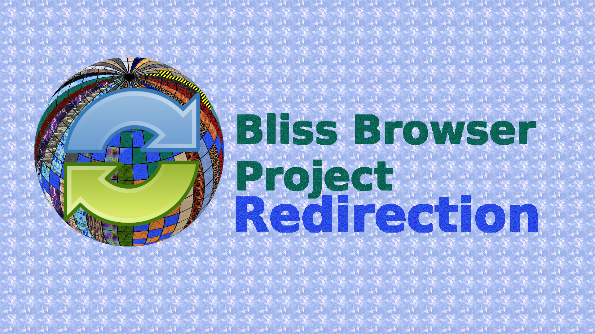 Bliss_Browser_Redirection