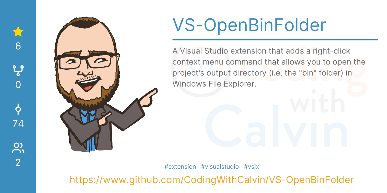 GitHub - CodingWithCalvin/VS-OpenBinFolder: A Visual Studio extension ...