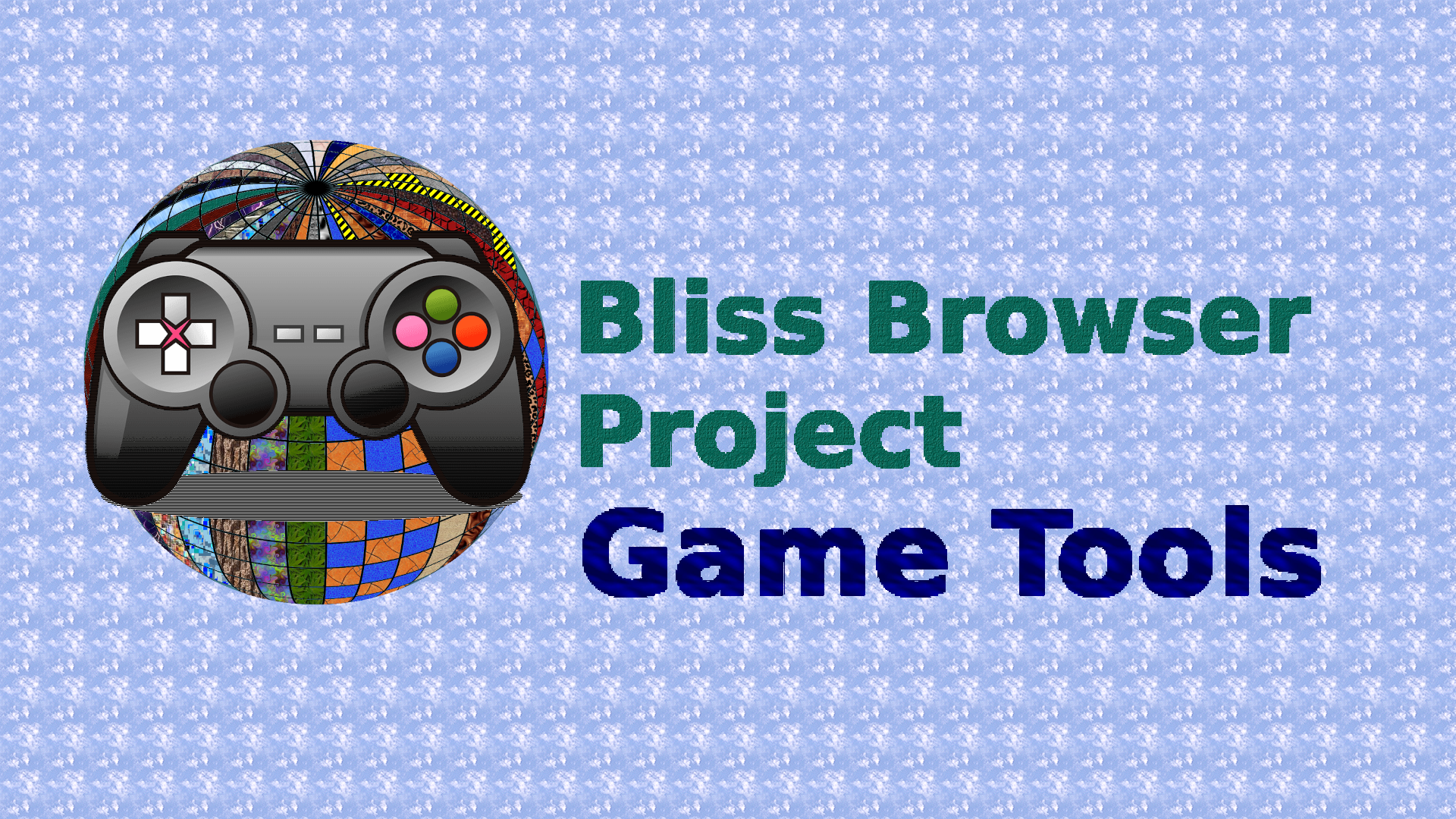 bliss_browser_game-tools