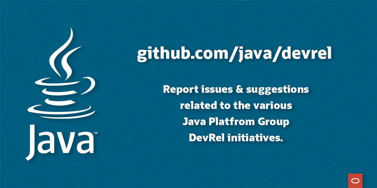 GitHub - java/devrel: Java DevRel feedback