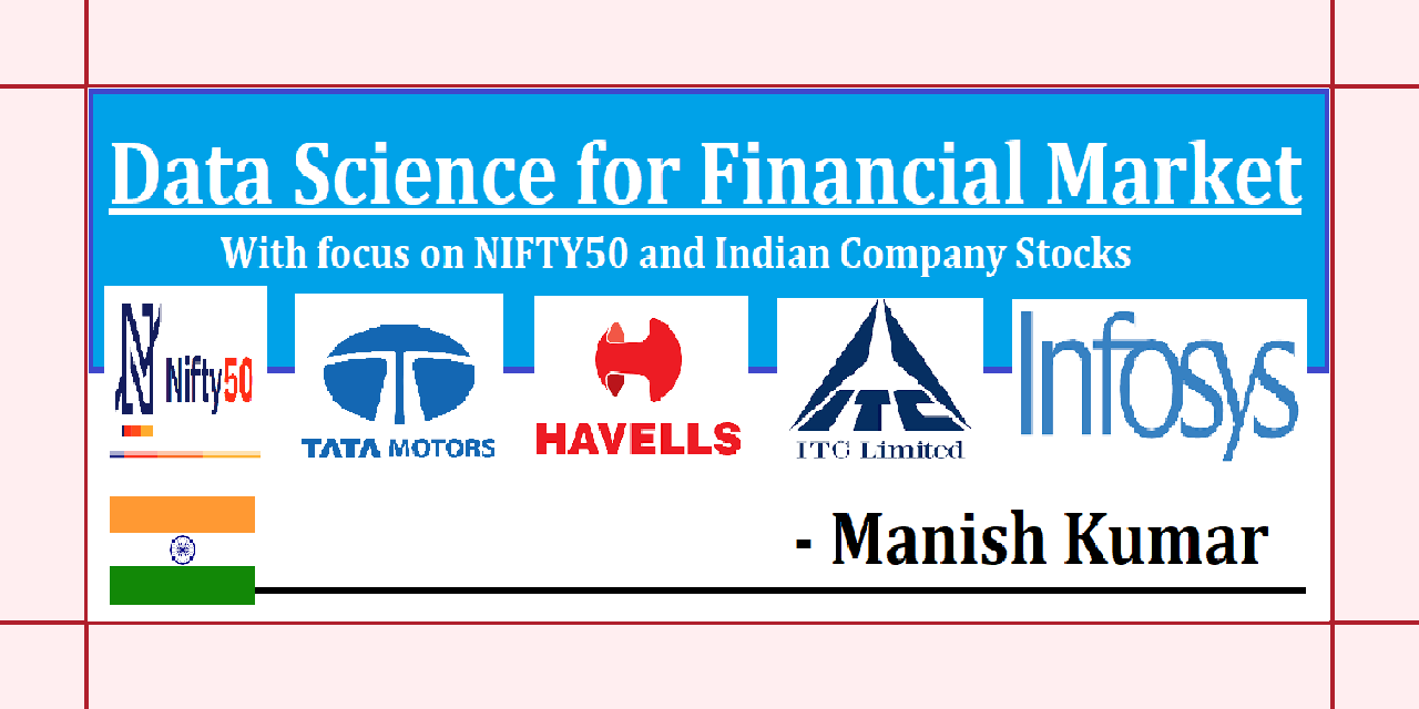 GitHub - manishkr1754/Data_Science_for_Financial_Markets: Data Science ...