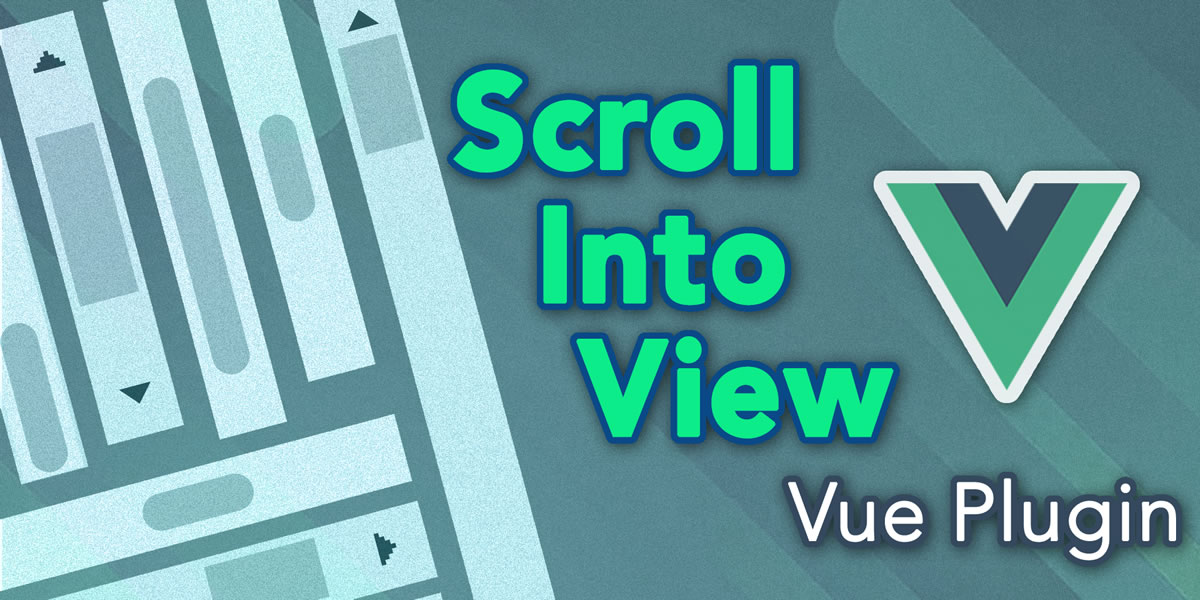 vue-plugin-scroll-into-view