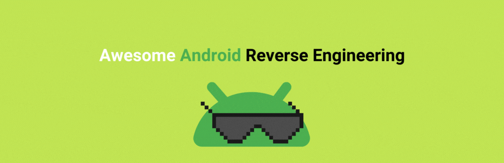 user1342/Awesome-Android-Reverse-Engineering