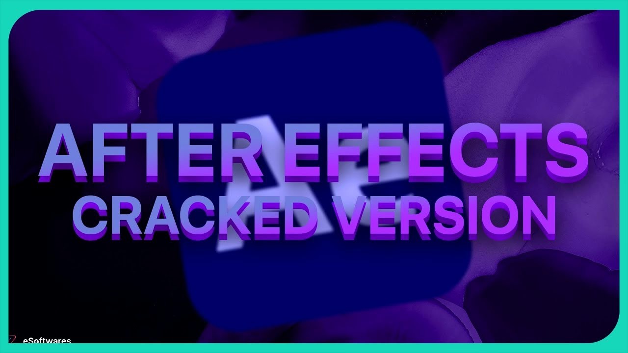 download after effects cracked