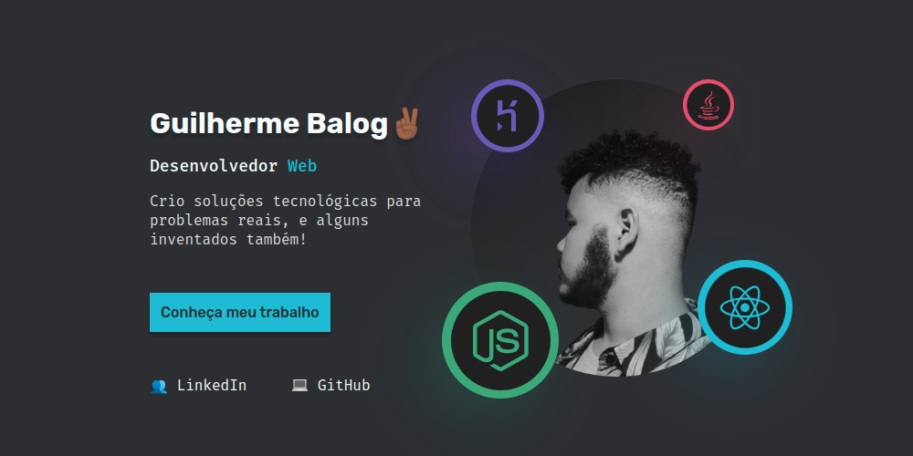 GitHub - GuilhermeBalog/site: my new personal website