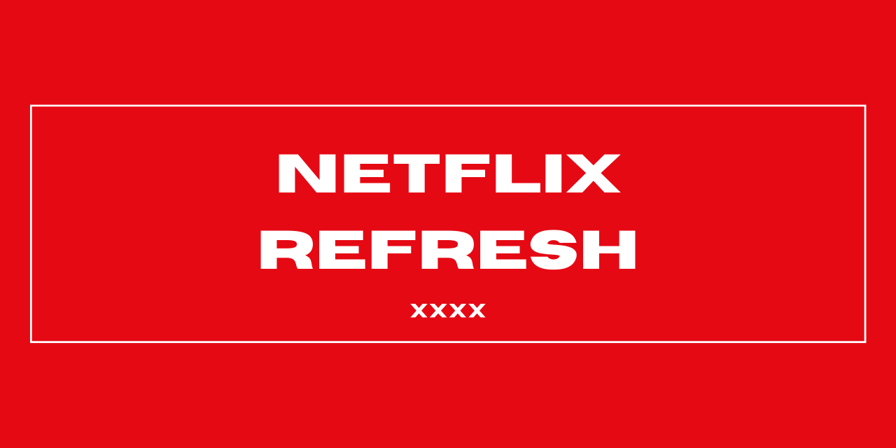 GitHub - acollierr17/netflix-refresh: See what's in and what's out in ...