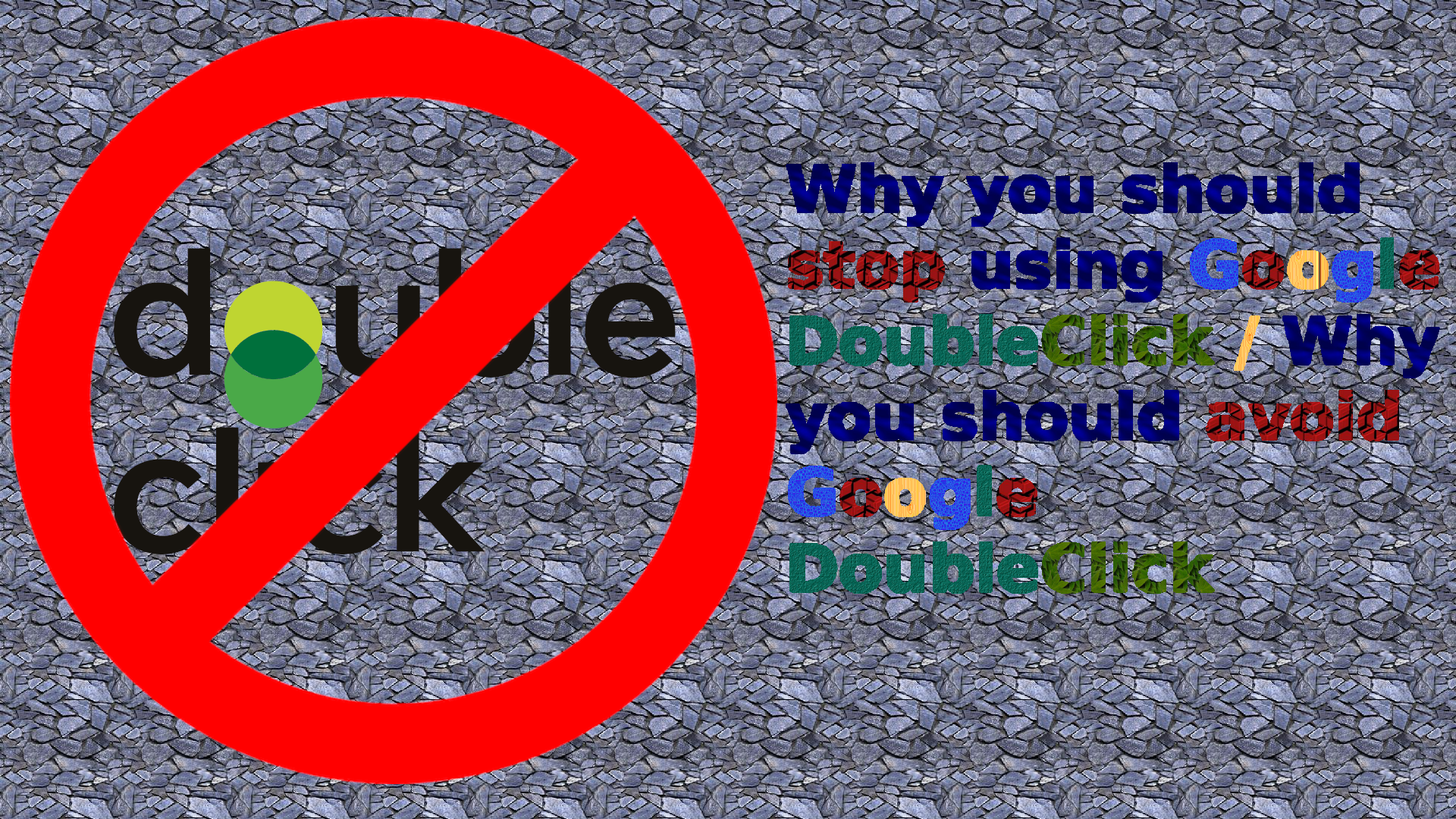 why-you-should-stop-using-google-doubleclick