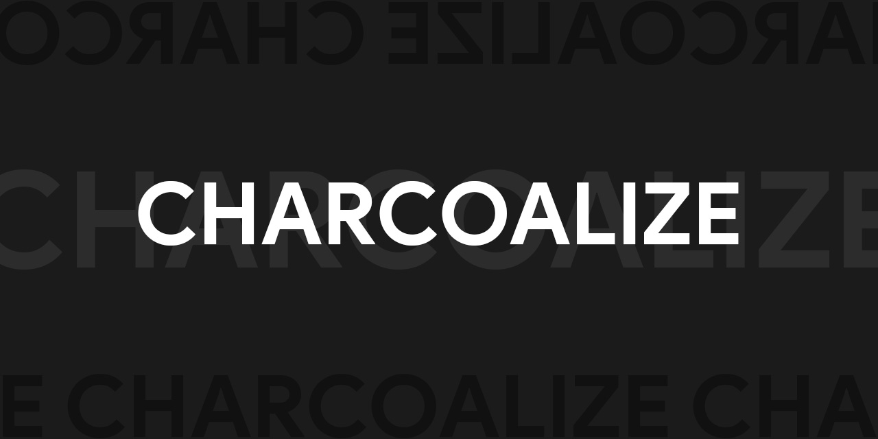 charcoalize