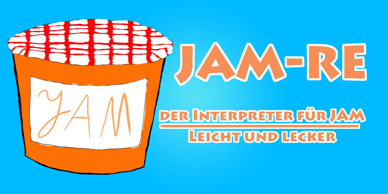 GitHub Jet0JLH/jamre Eine Interpreter für die dafür entwickelte Skriptsprache jam. Diese ist