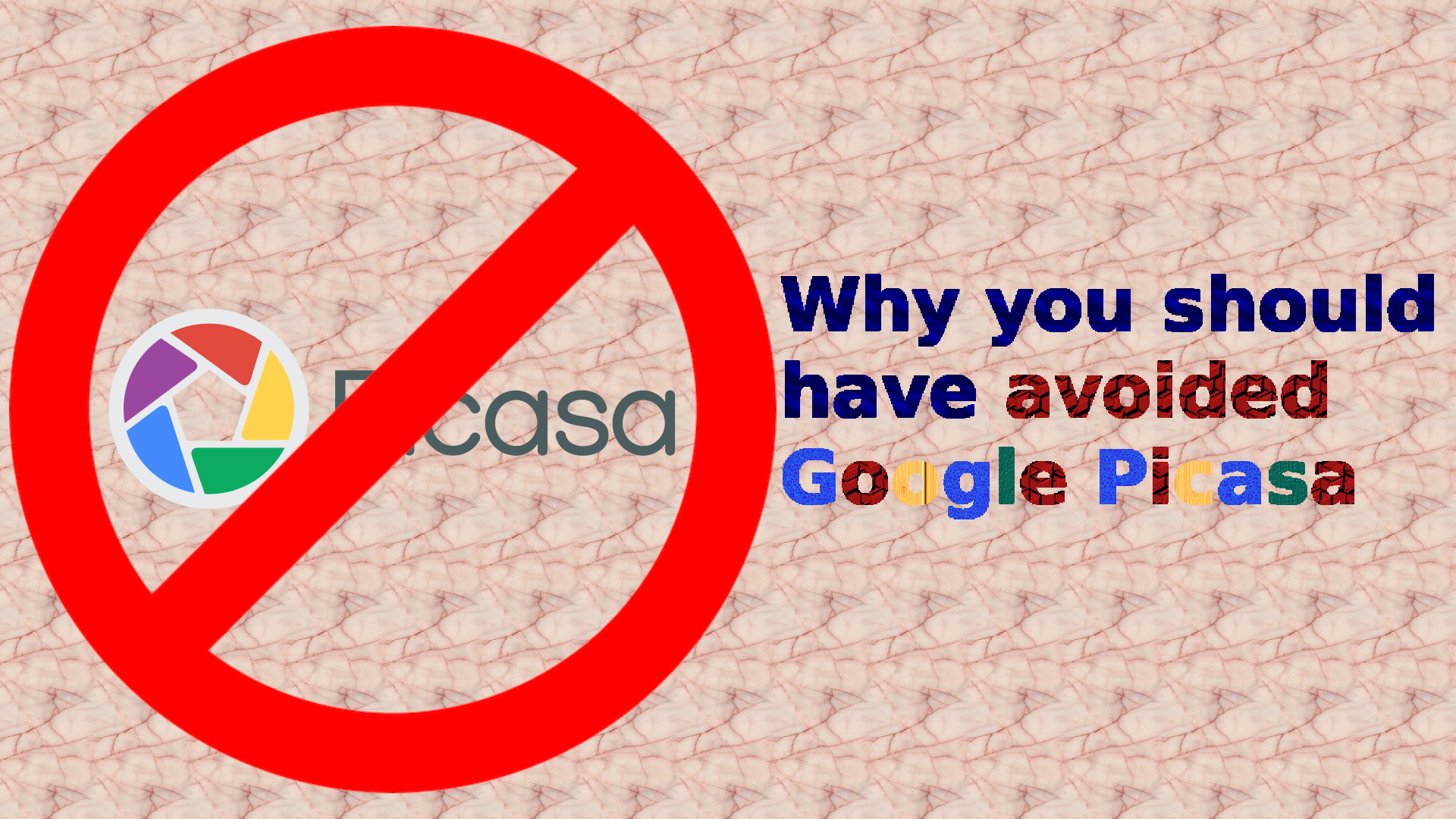 why-you-should-have-avoided-google-picasa