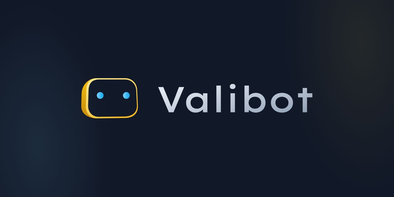  valibot