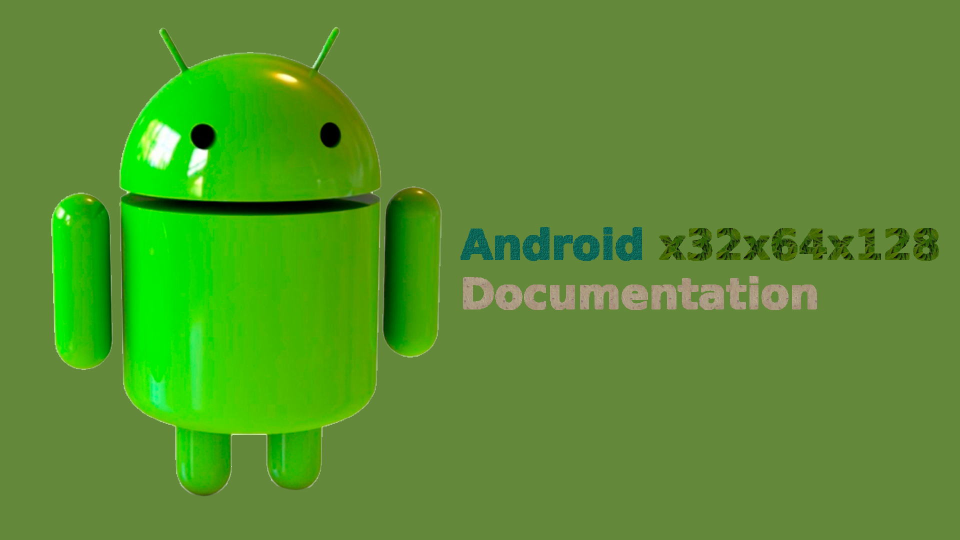 Android-x32x64x128_Docs