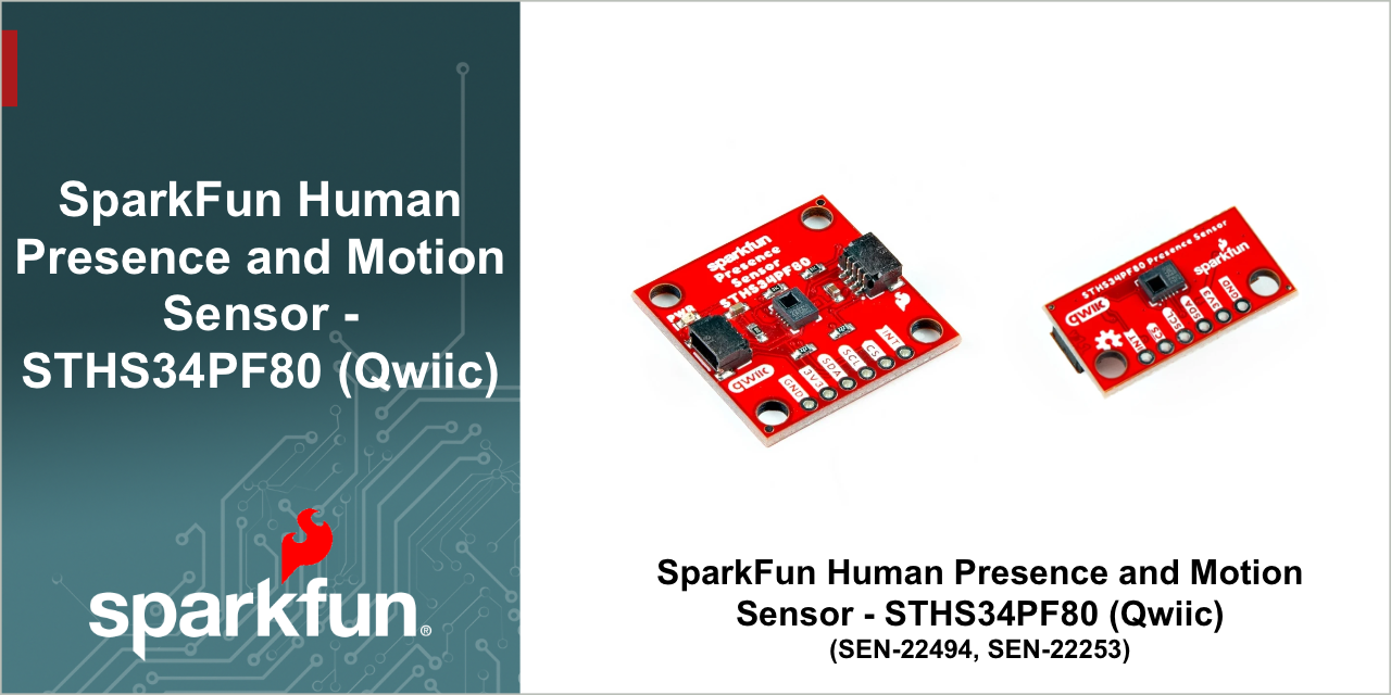 GitHub - sparkfun/SparkFun_Qwiic_Human_Presence_Sensor-STHS34PF80 ...